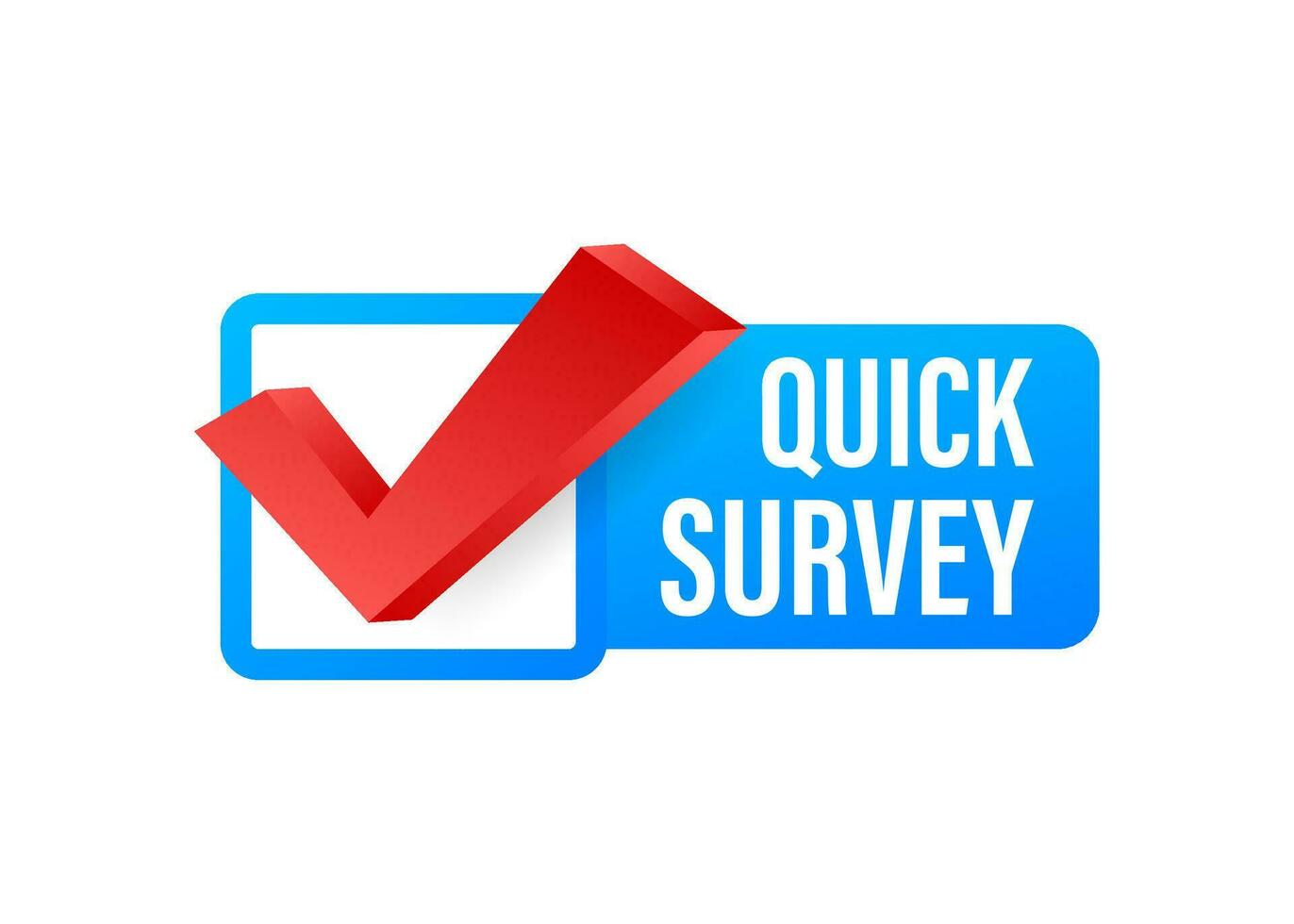 Quick survey Button, icon, emblem, label Vector stock illustration