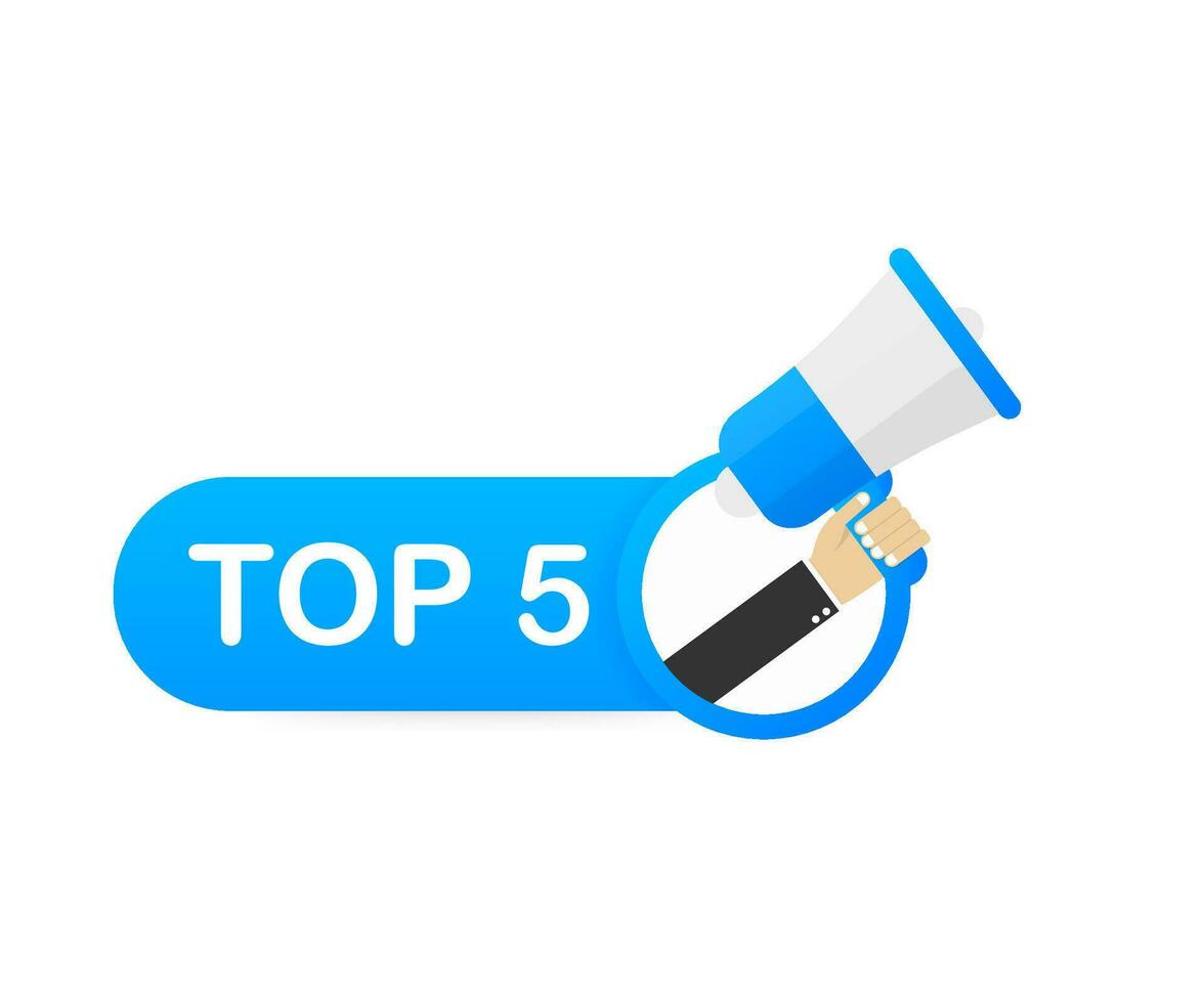 Megaphone Hand, business concept with text Top 5. Vector illustration