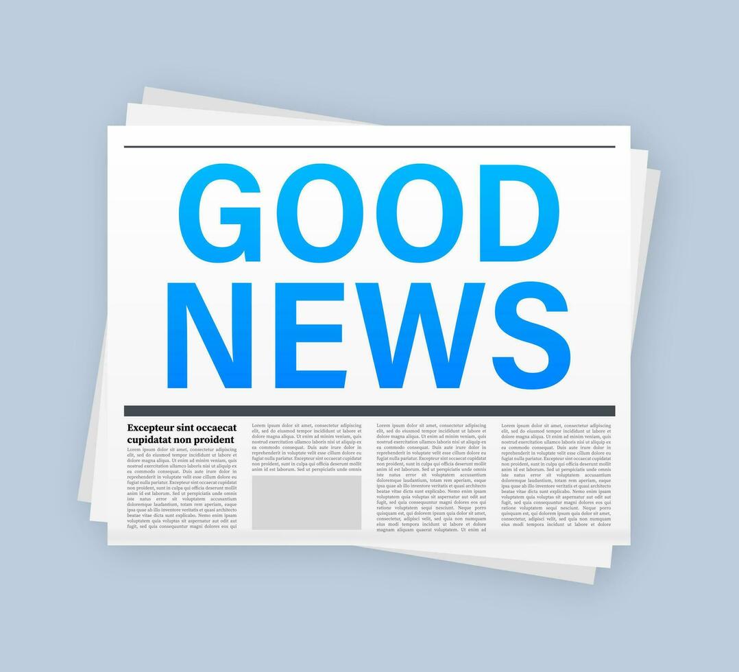 Good news headline on newspaper. Blank daily newspaper. Vector stock illustration