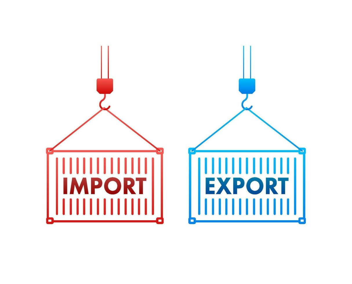 Port crane lift two red cargo containers with import and export words. Vector stock illustration
