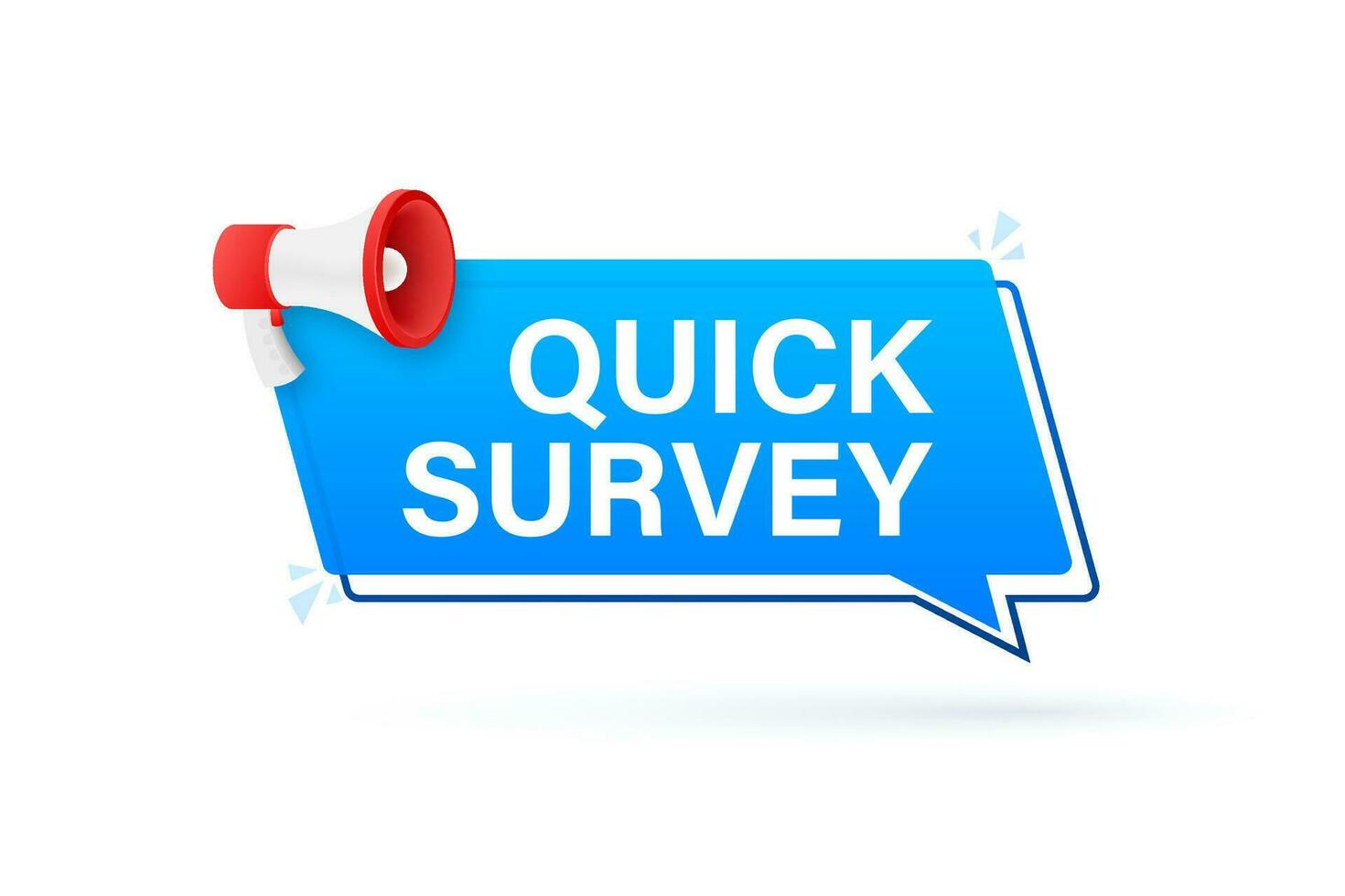 Megaphone label with quick survey. Megaphone banner. Web design. Vector stock illustration