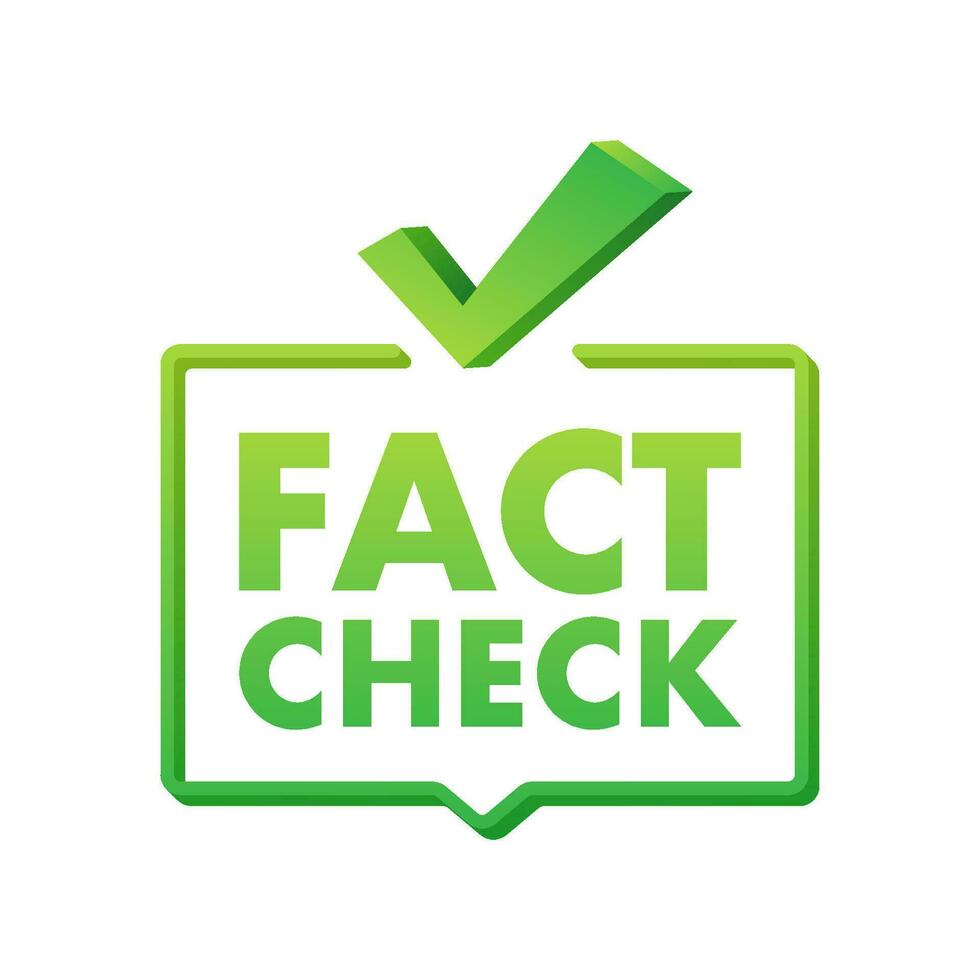 Fact check. Concept of thorough fact checking or easy compare evidence. Vector stock illustration