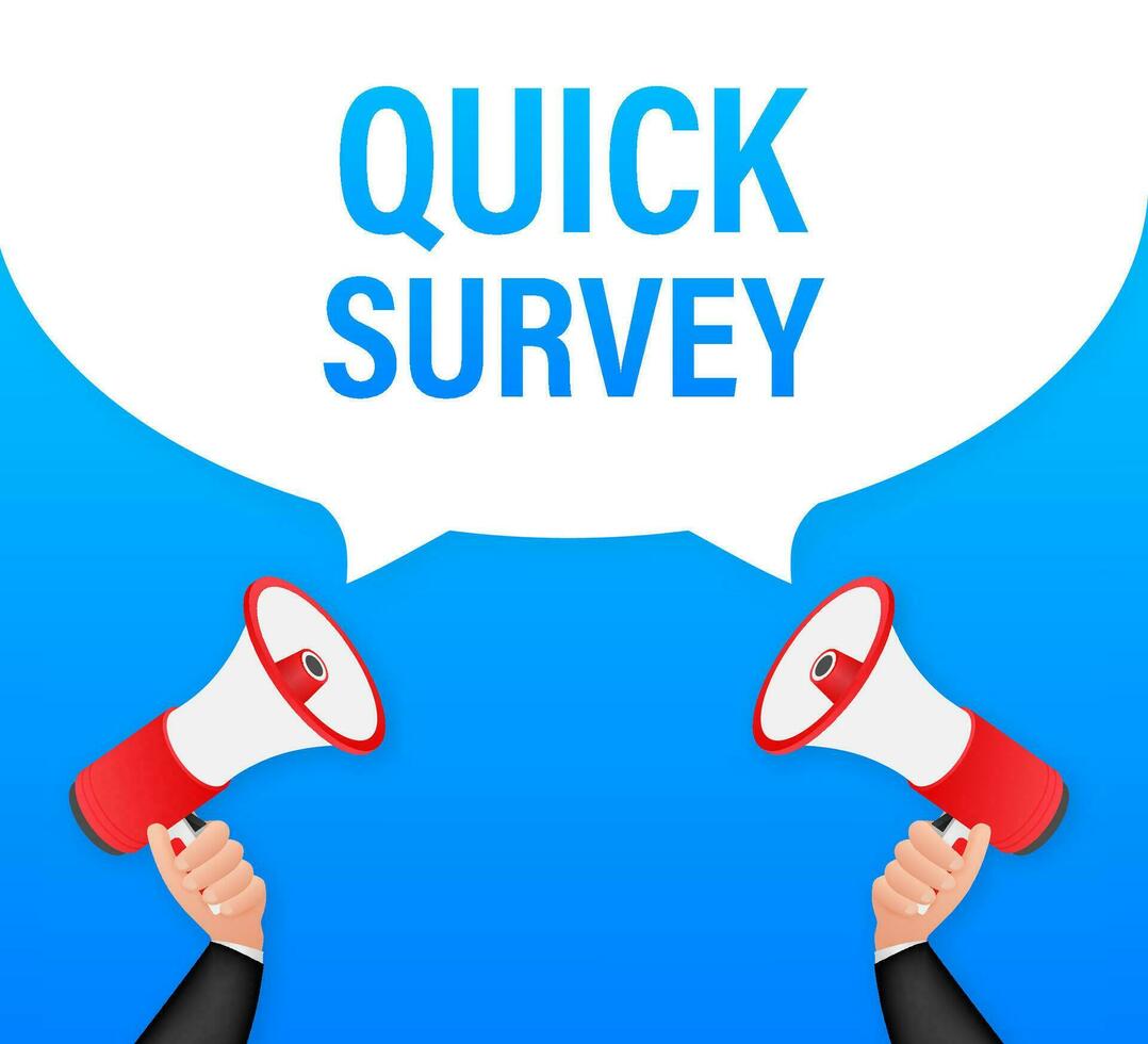 Hand Holding Megaphone with quick survey. Megaphone banner. Web design. Vector stock illustration.