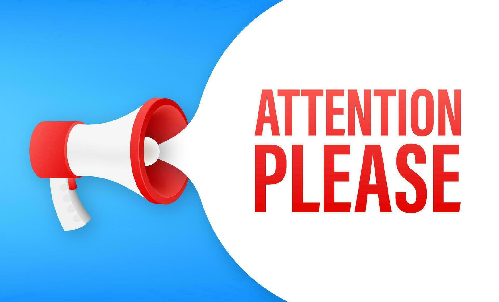 Megaphone banner with Attention please. Red Attention please sign icon. Exclamation danger sign. Alert icon. Vector stock illustration