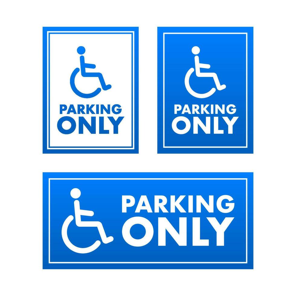 Disabled parking only. Car Parking Sign. Vector stock illustration