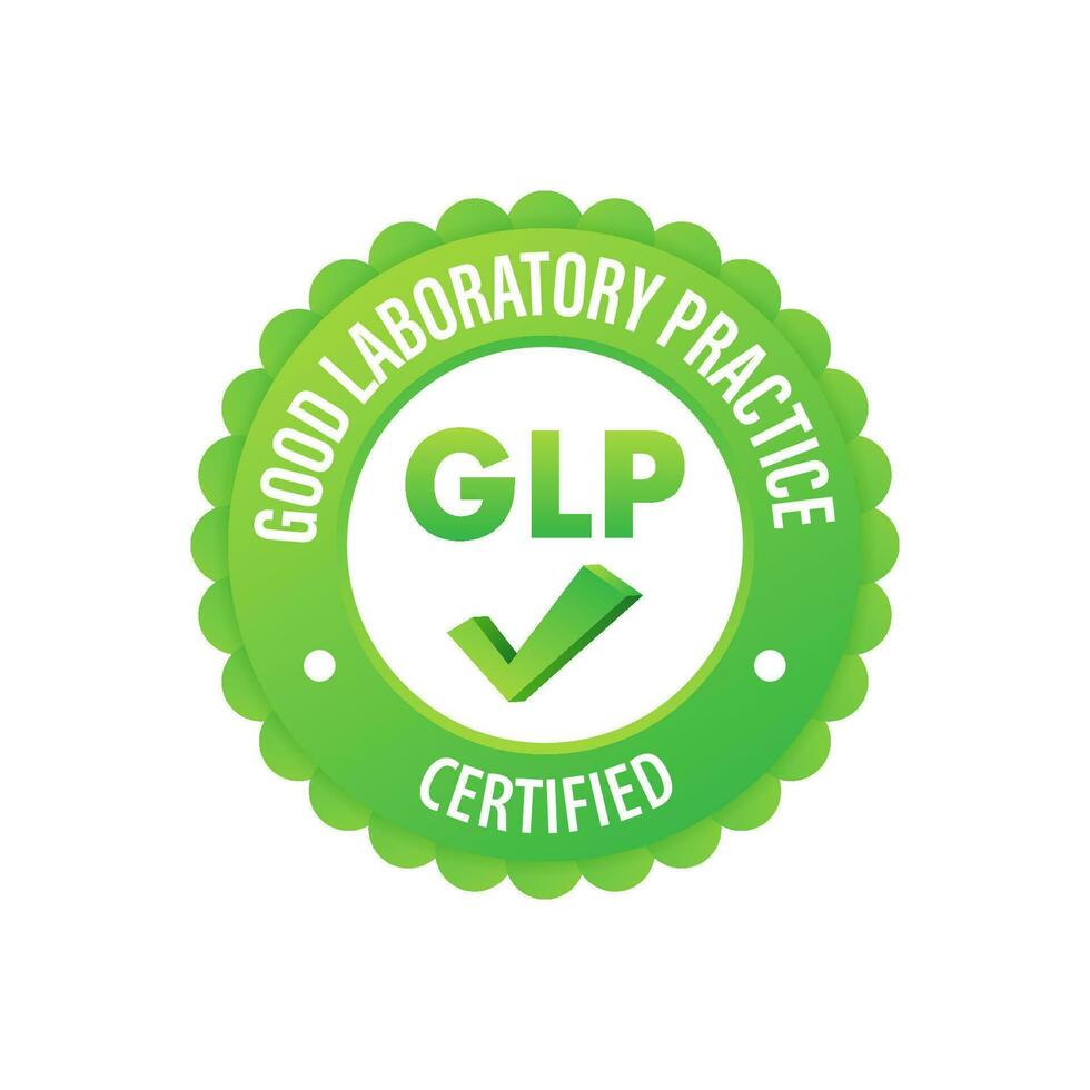 GLP   Good Laboratory Practice certified sign, label. Vector stock illustration.