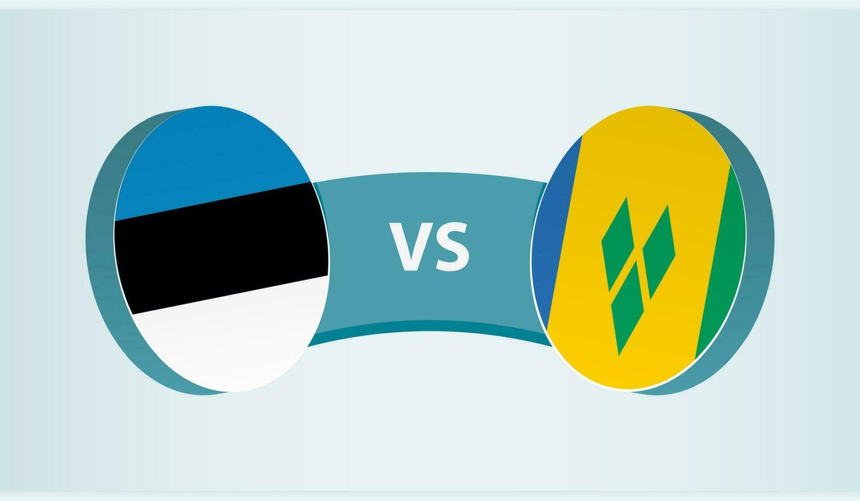Estonia versus Saint Vincent and the Grenadines, team sports competition concept. vector