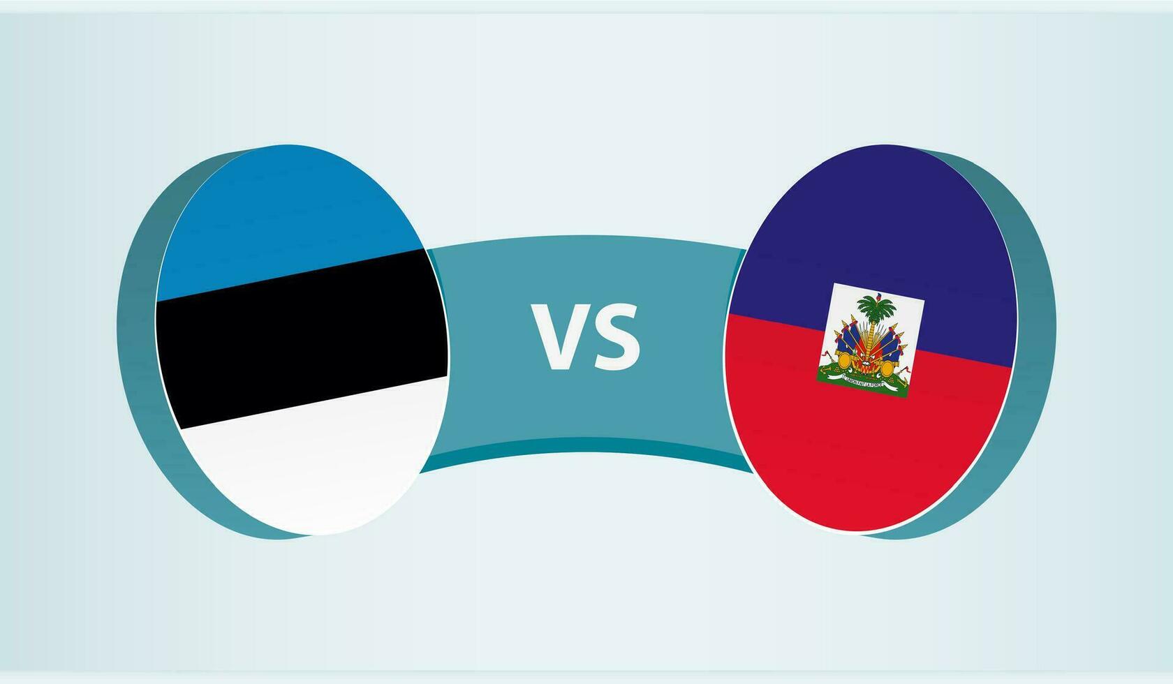 Estonia versus Haití, equipo Deportes competencia concepto. vector