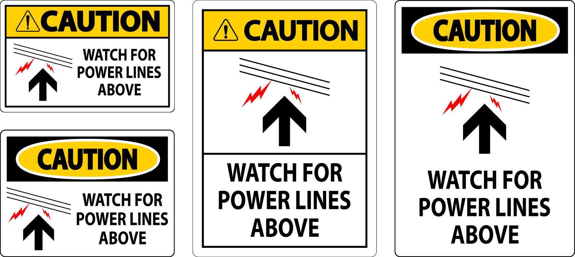 Caution Sign Watch For Power Lines Above vector