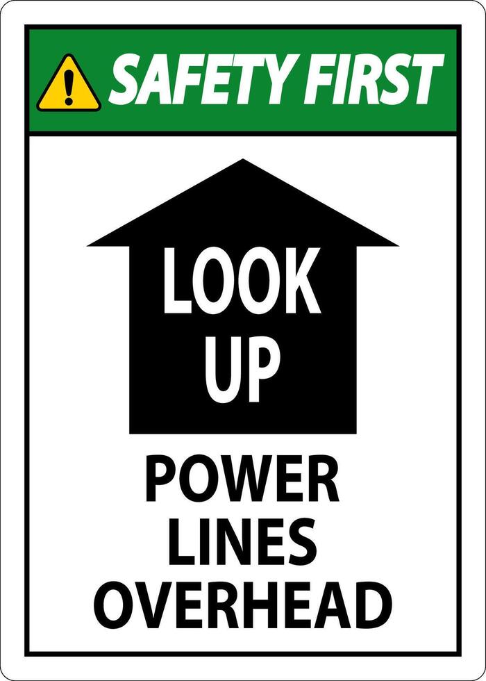 Electrical Safety Sign Caution Look Up, Power Lines Overhead vector