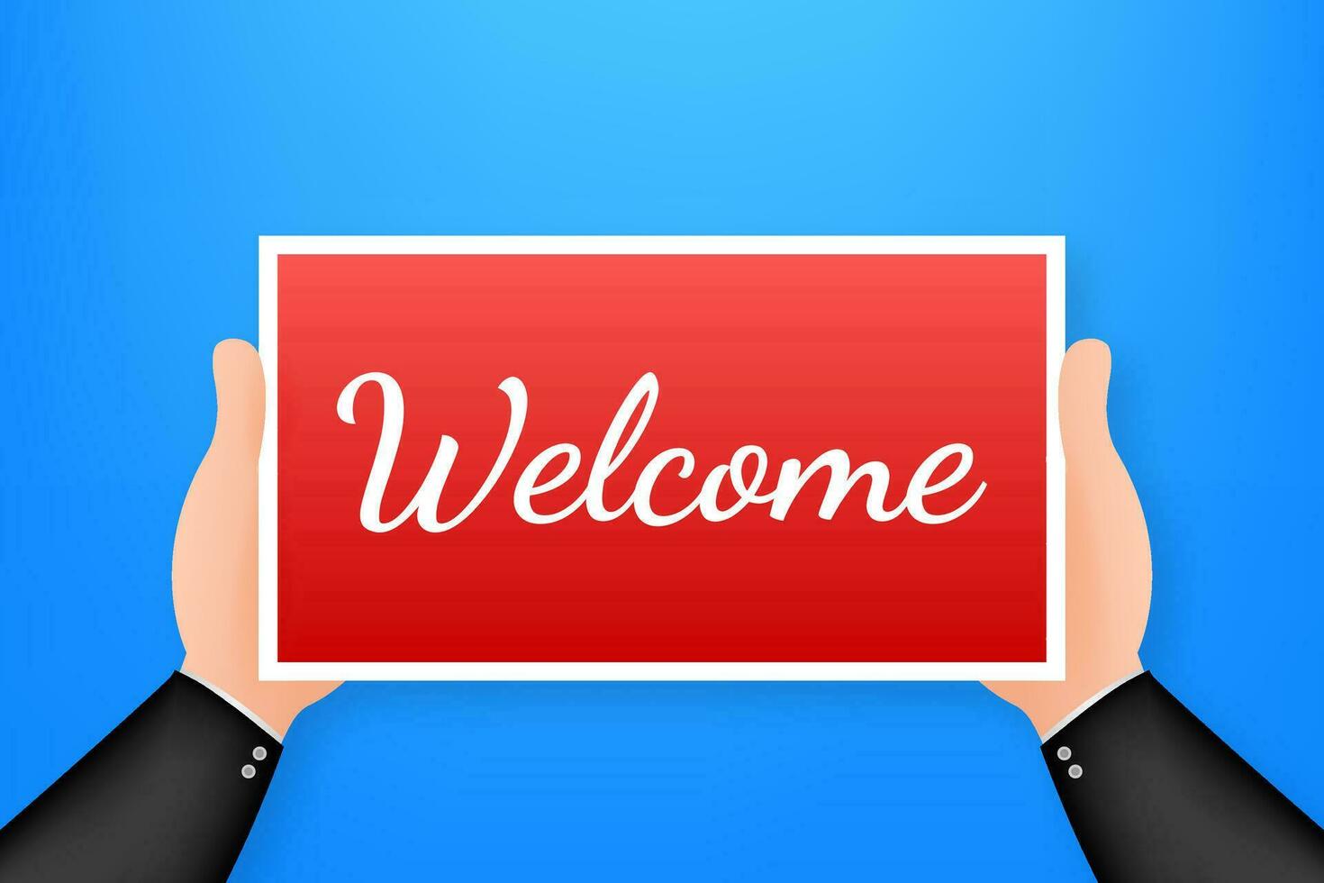 Cartoon poster on welcome text with hand holding placard for banner design. Banner, Billboard design. Vector stock illustration