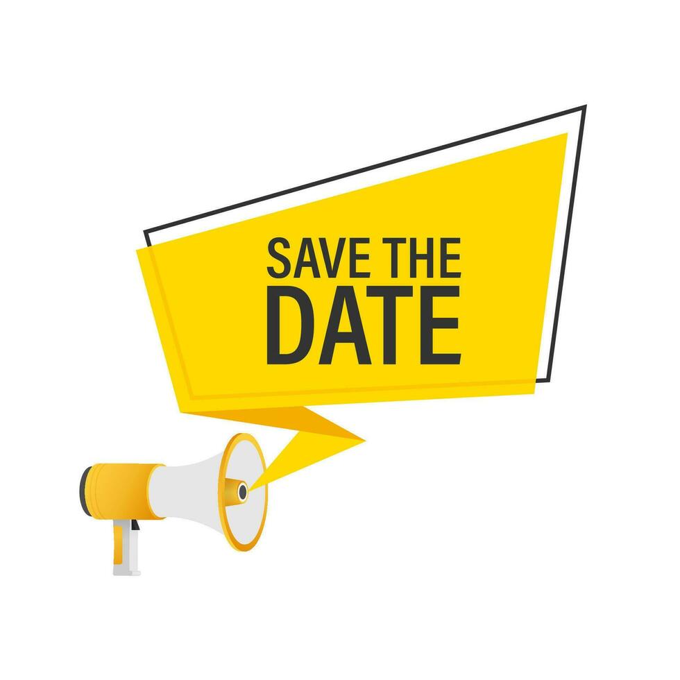 Save the date. Badge, mark on megaphone. Flat vector stock illustrations on white background