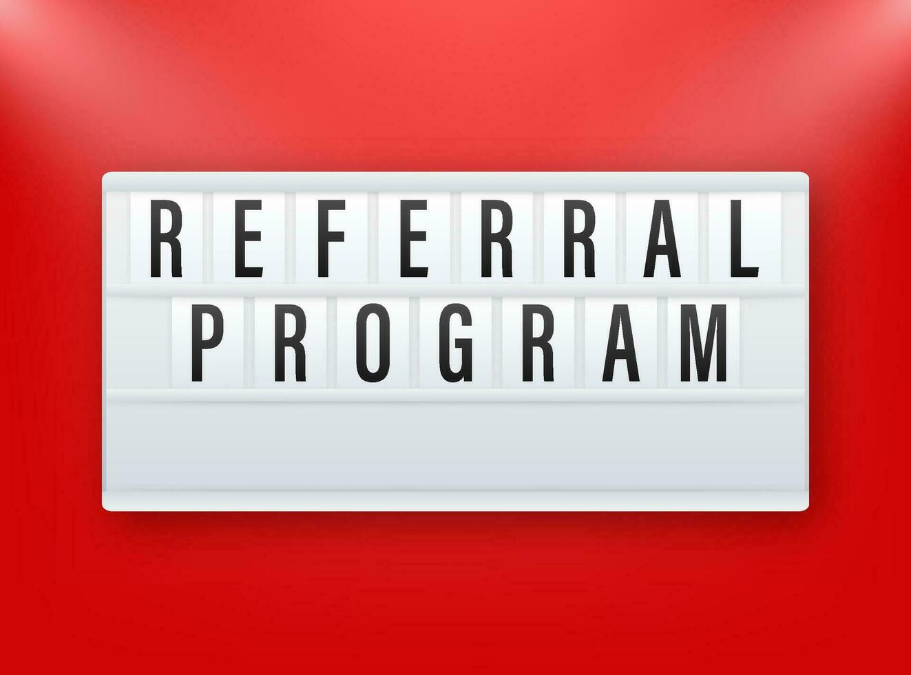 lightbox label with referral program. Lightbox banner. Web design. Vector stock illustration.