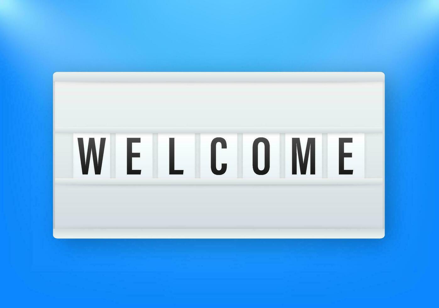 Lightbox welcome text with hand holding placard for banner design. Banner, Billboard design. Vector stock illustration