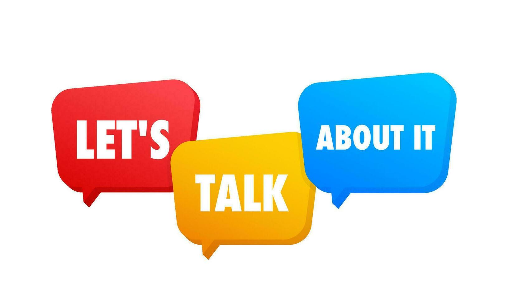 let's talk Dialog, chat speech bubble. Marketing concept vector