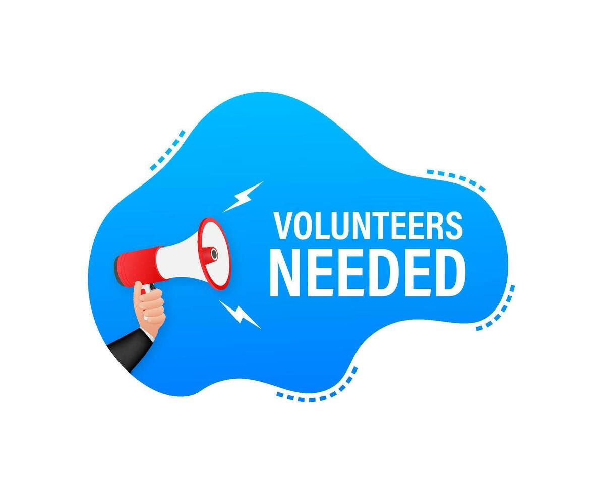 Megaphone label with volunteers needed. Megaphone banner. vector