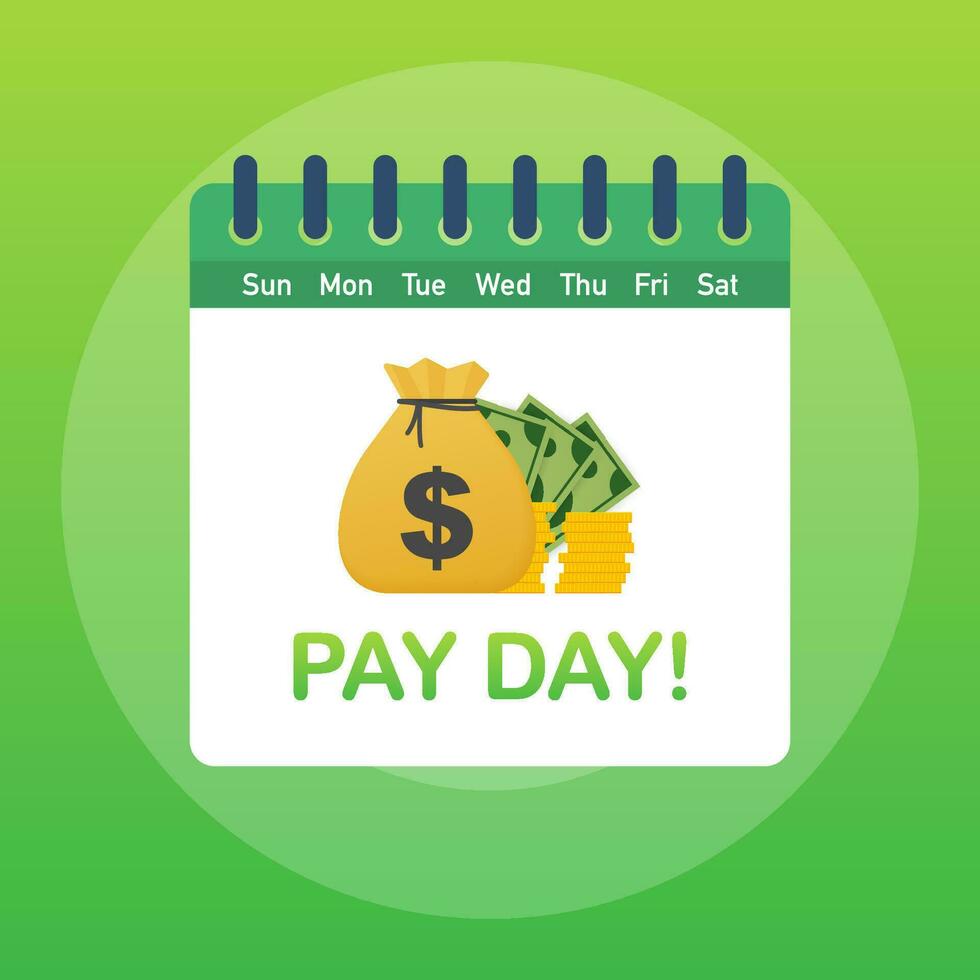 Pay day poster with bag of money and gold coins. Vector stock illustration.
