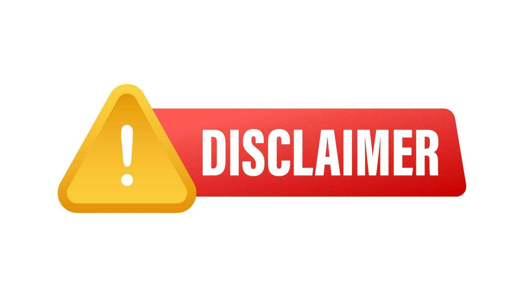 Red disclaimer sign, Badge, icon Vector illustration