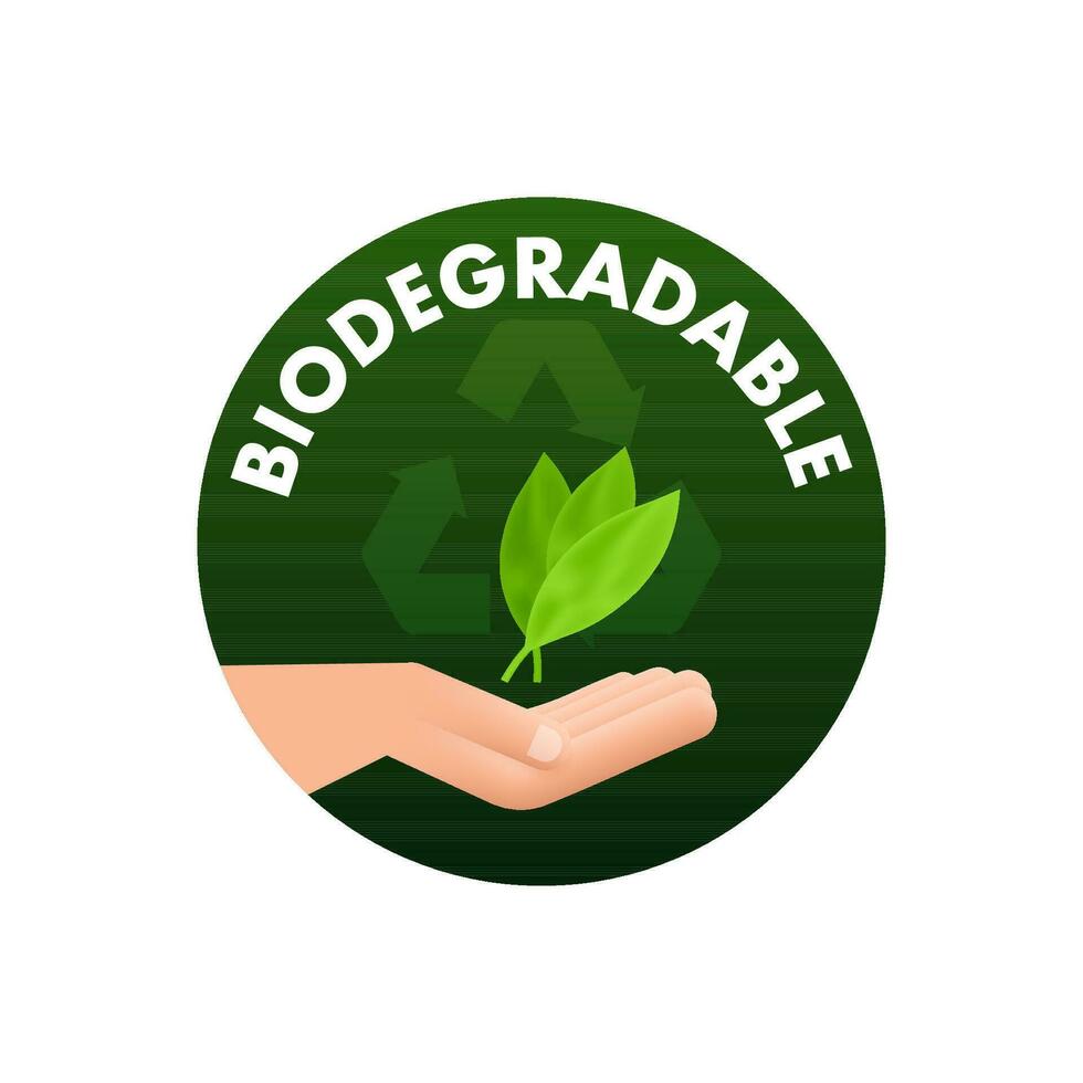 Biodegradable recyclable label. Bio recycling. Eco friendly product. Vector stock illustration