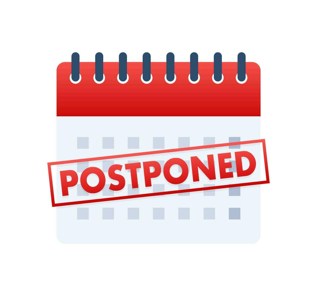 Sorry, this event is Postponed sign, label. Vector stock illustration.