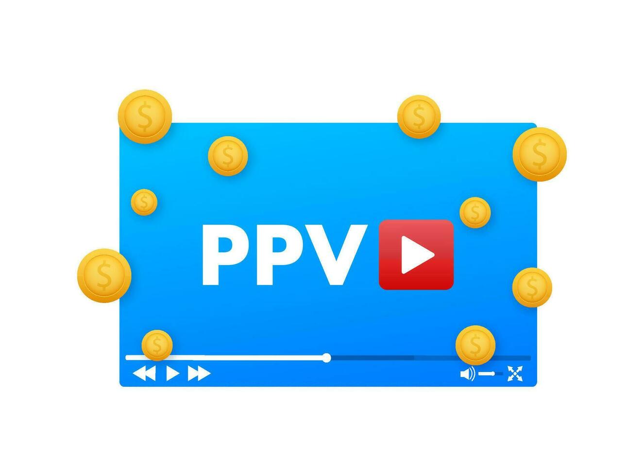 PPV Pay Per View, business concept background. Vector stock illustration