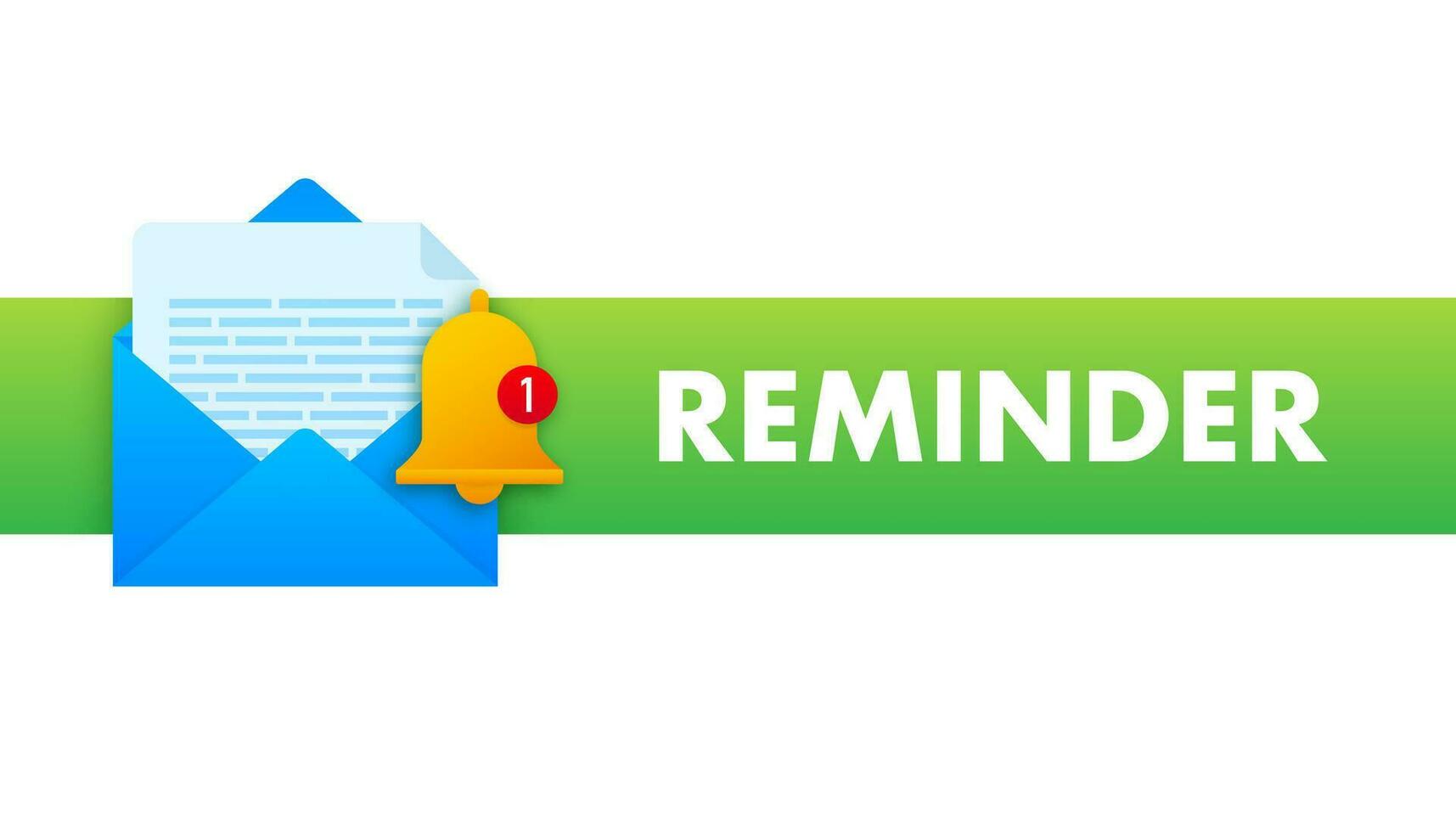 Template with reminder. Calendar deadline. Alert message. vector