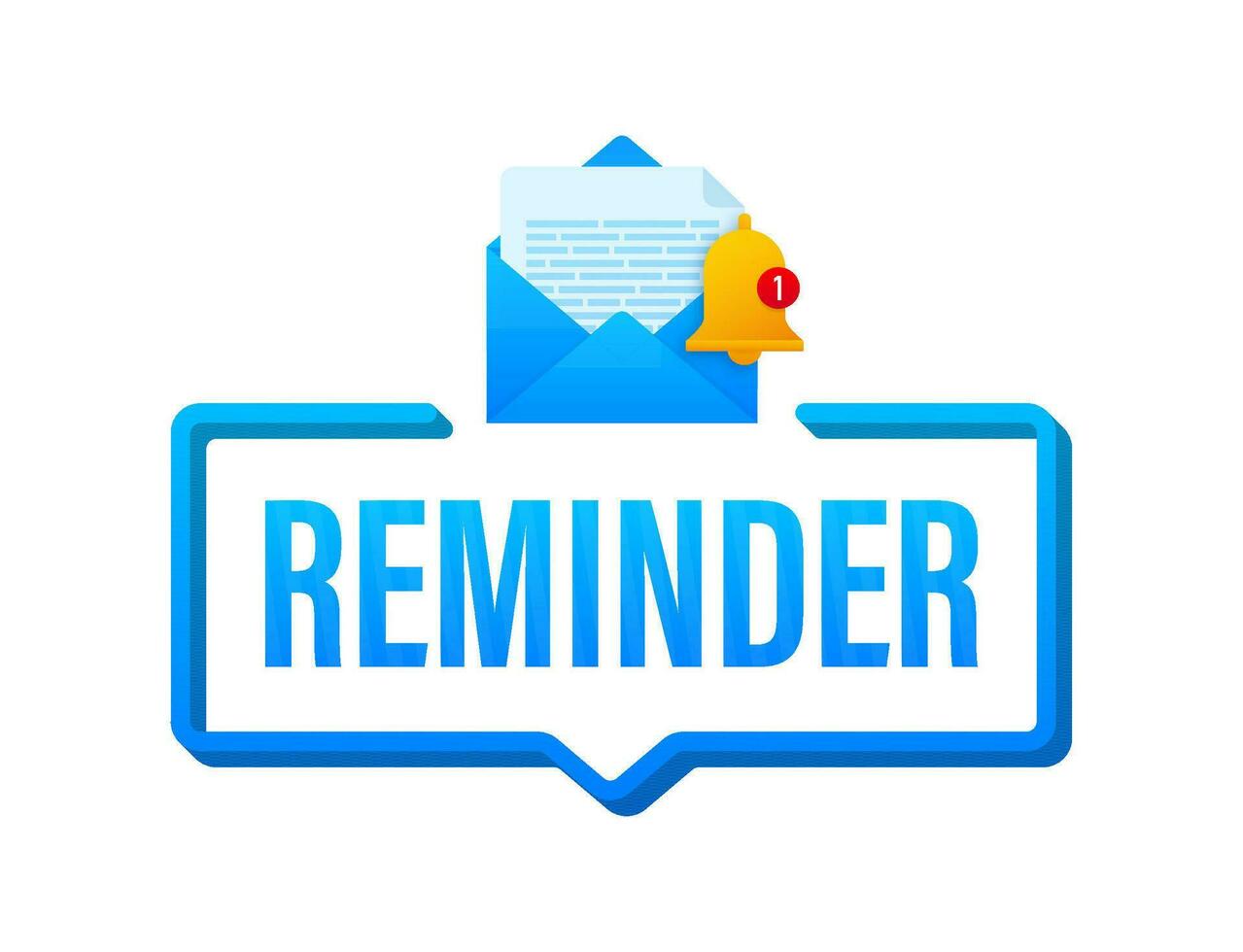 Template with reminder. Calendar deadline. Alert message. vector