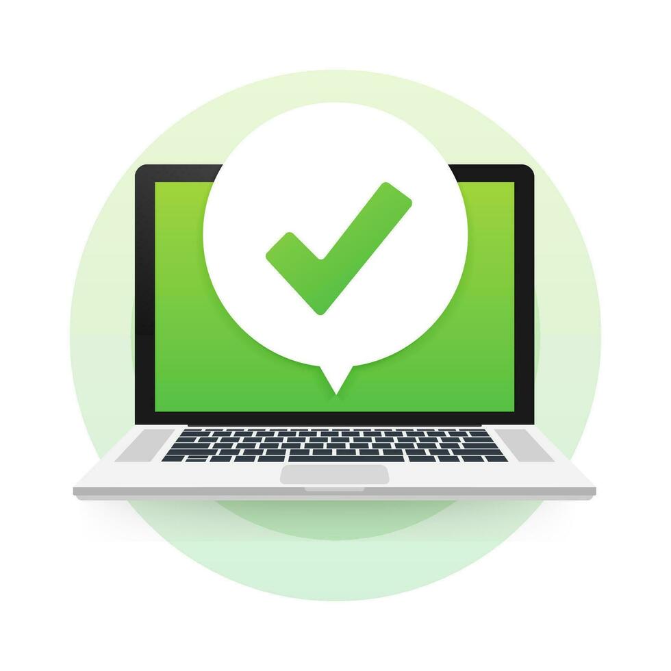 Laptop with checkmark or tick notification in bubble. Approved choice. Accept or approve checkmark. Vector illustration