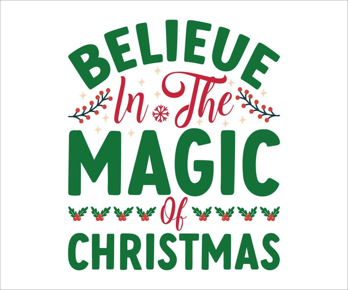 Believe in the Magic of Christmas. Christmas, Holiday, Silhouette Files, vector