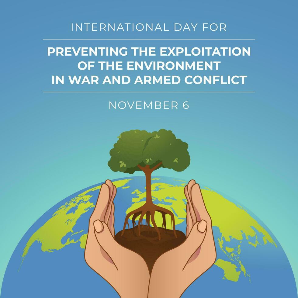 International Day for Preventing the Exploitation of the Environment in War and Armed Conflict design template good for celebration usage. flat design. vector eps 10.