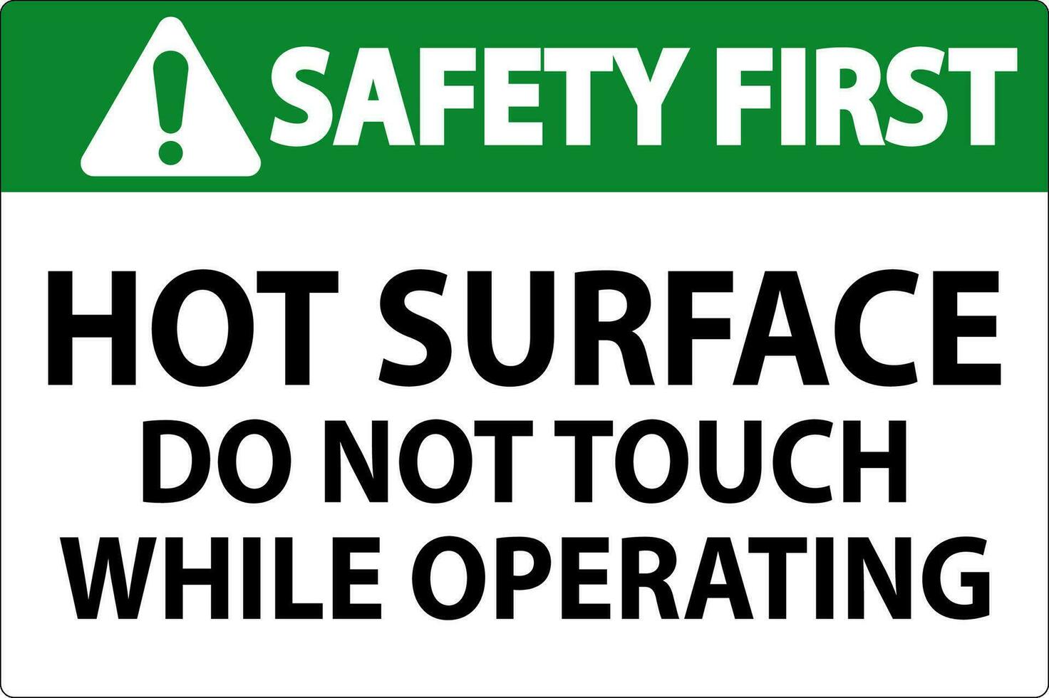 la seguridad primero firmar caliente superficie - hacer no toque mientras operando vector