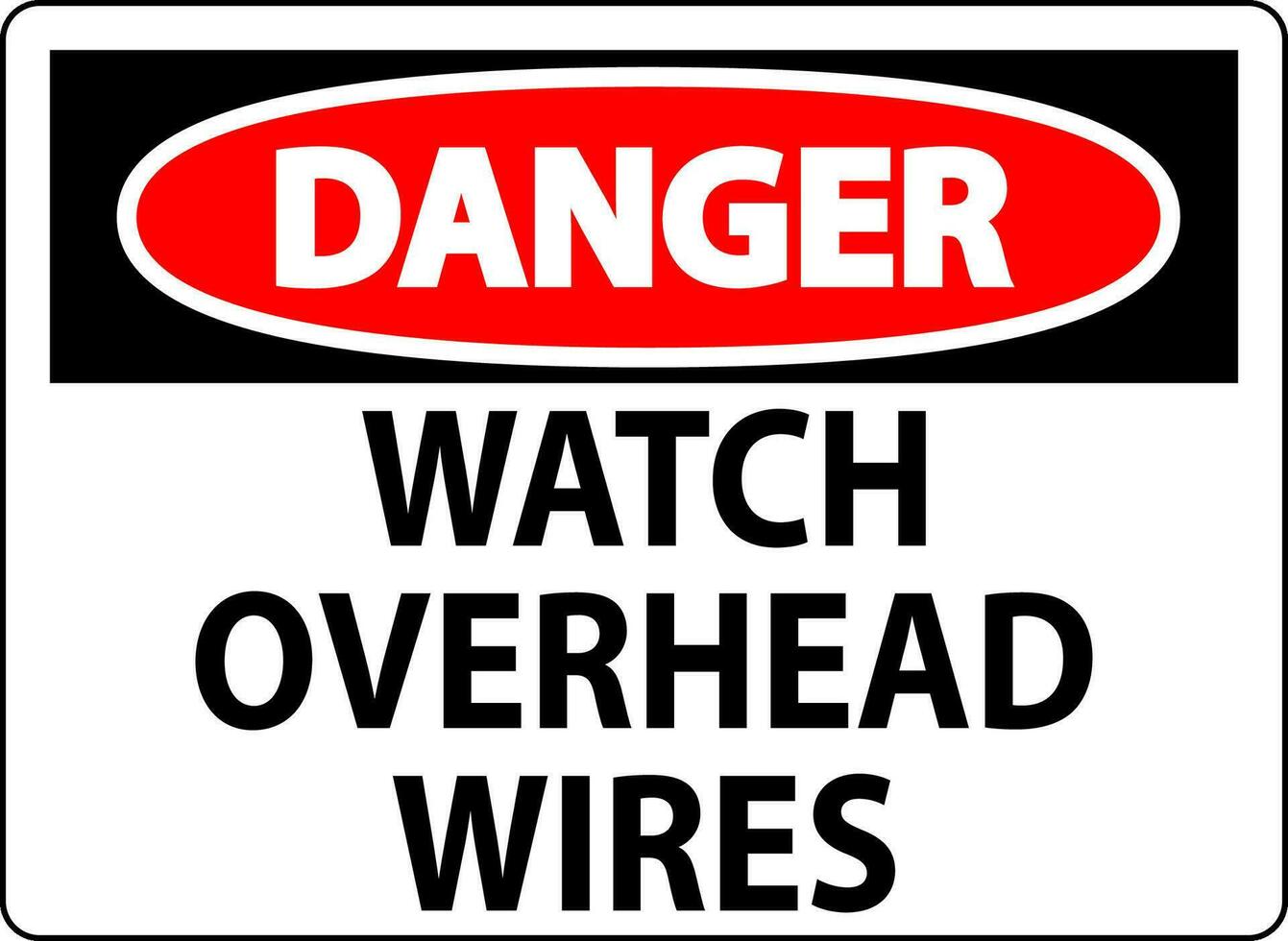 Danger Sign Watch Overhead Wires vector