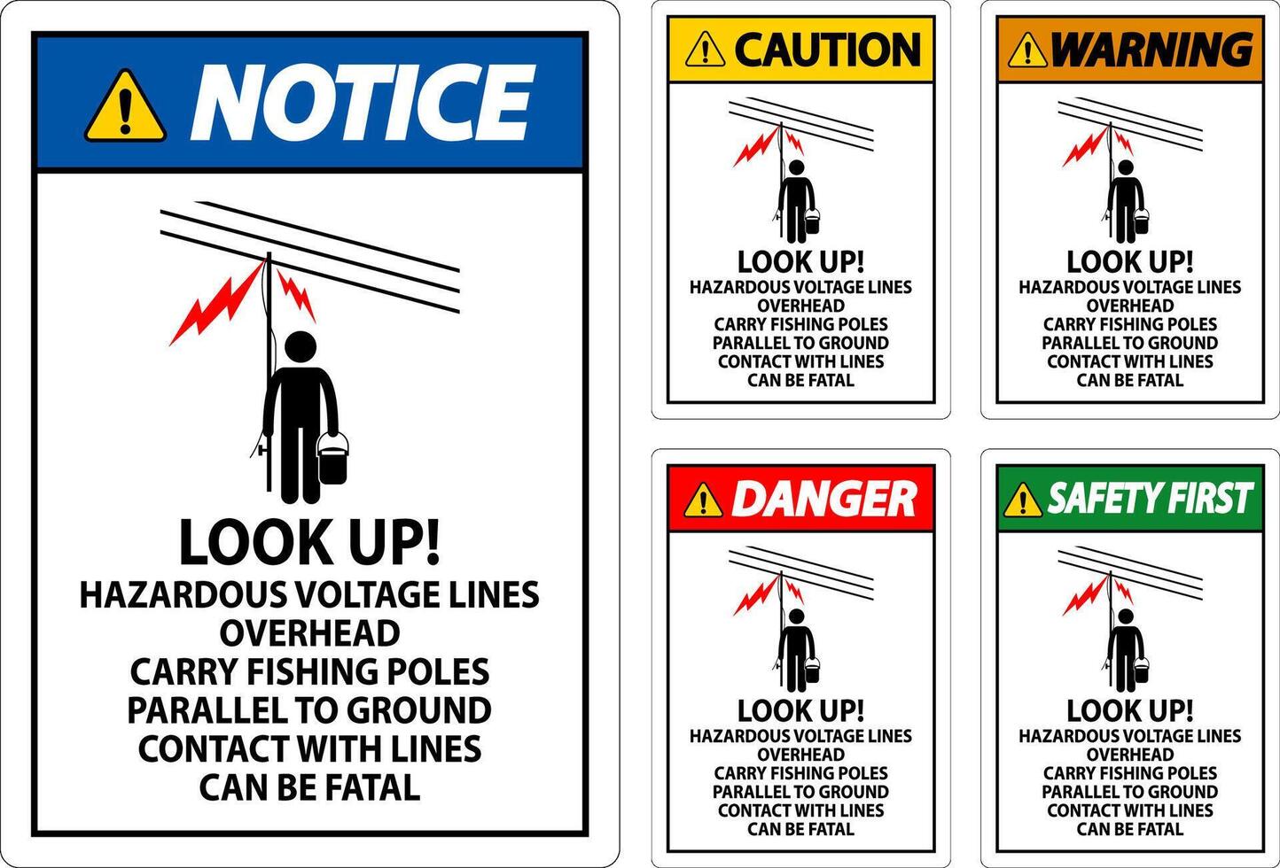 Danger Sign Look Up Hazardous Voltage Lines Overhead vector