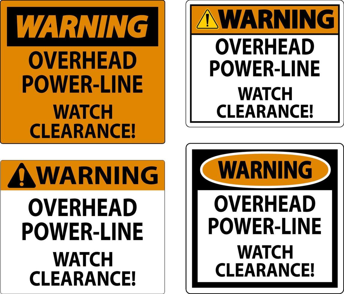 Warning Sign Overhead Power Line Watch Clearance vector