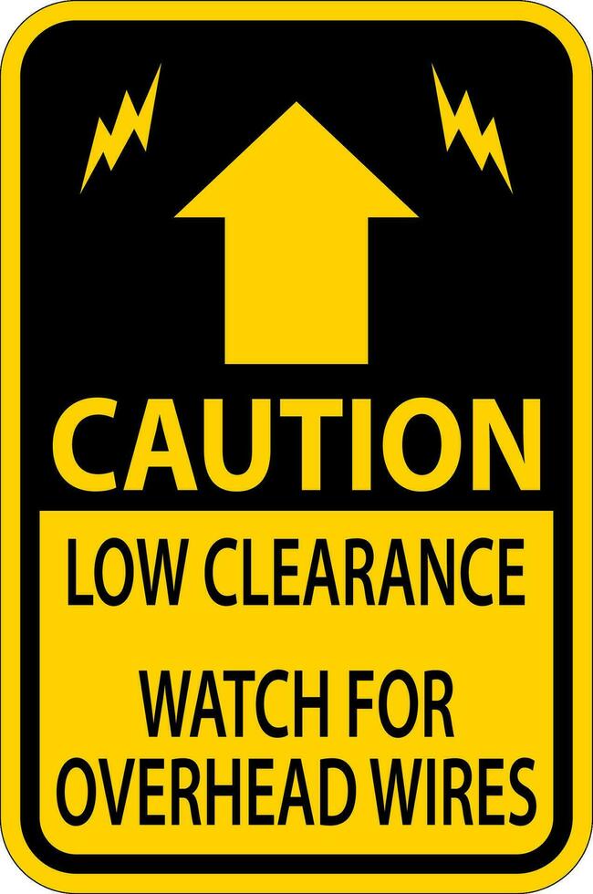 Caution Sign Low Clearance, Watch For Overhead Wires vector