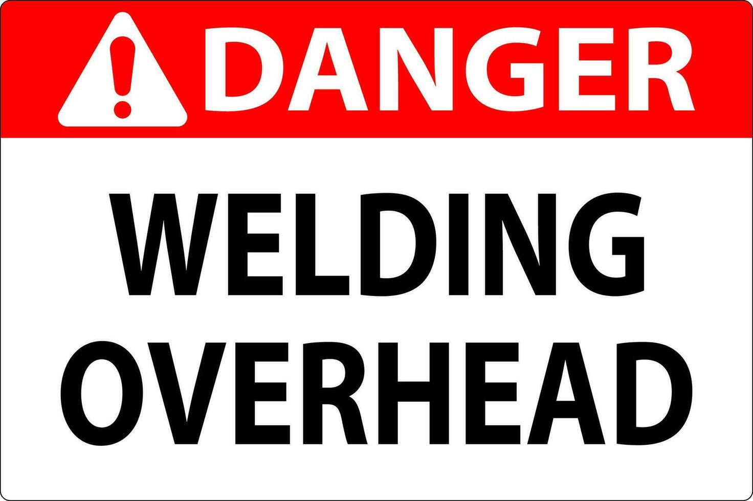 Danger Sign Welding Overhead vector