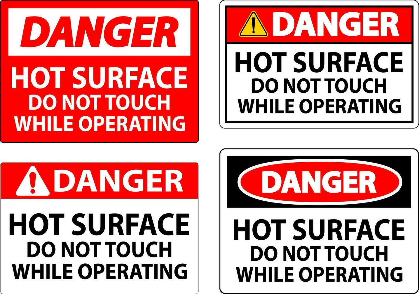Danger Sign Hot Surface - Do Not Touch While Operating vector