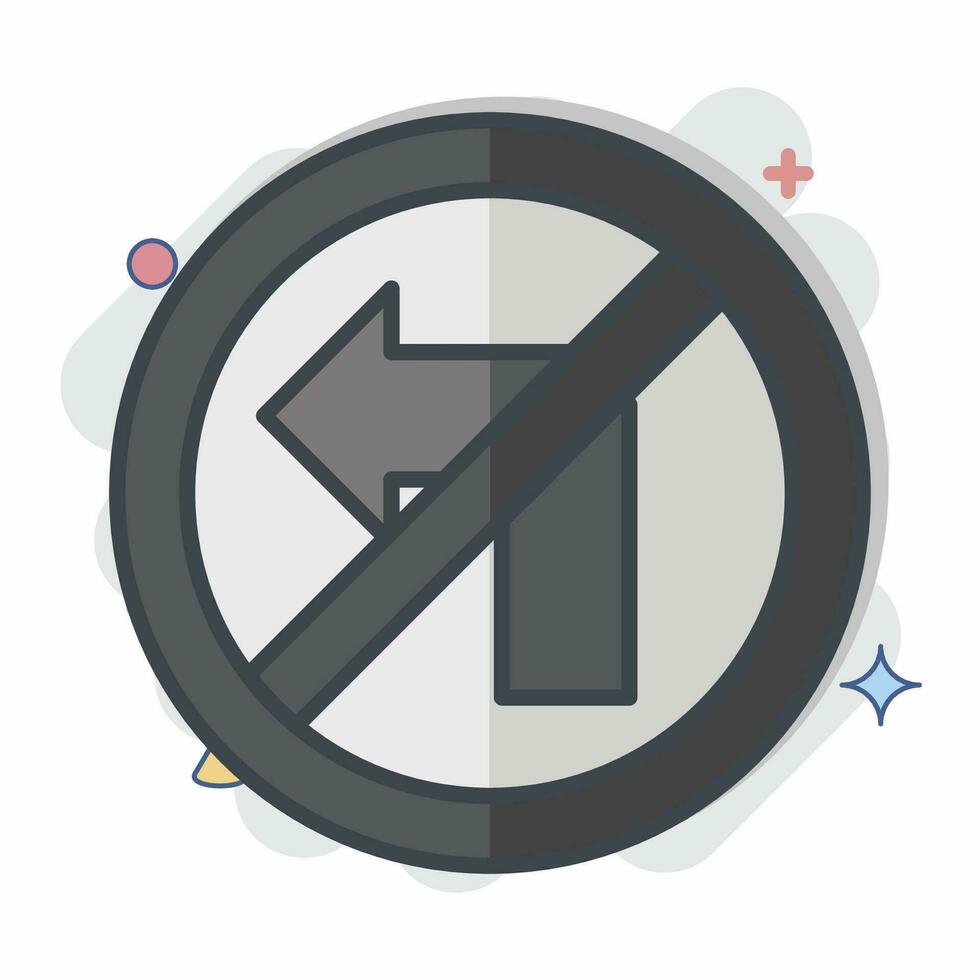 Icon No Left Turn. related to Road Sign symbol. comic style. simple design editable. simple illustration vector