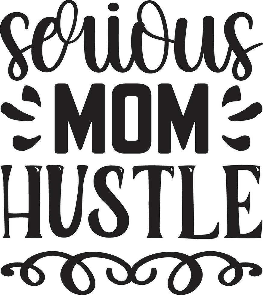 serious mom hustle vector