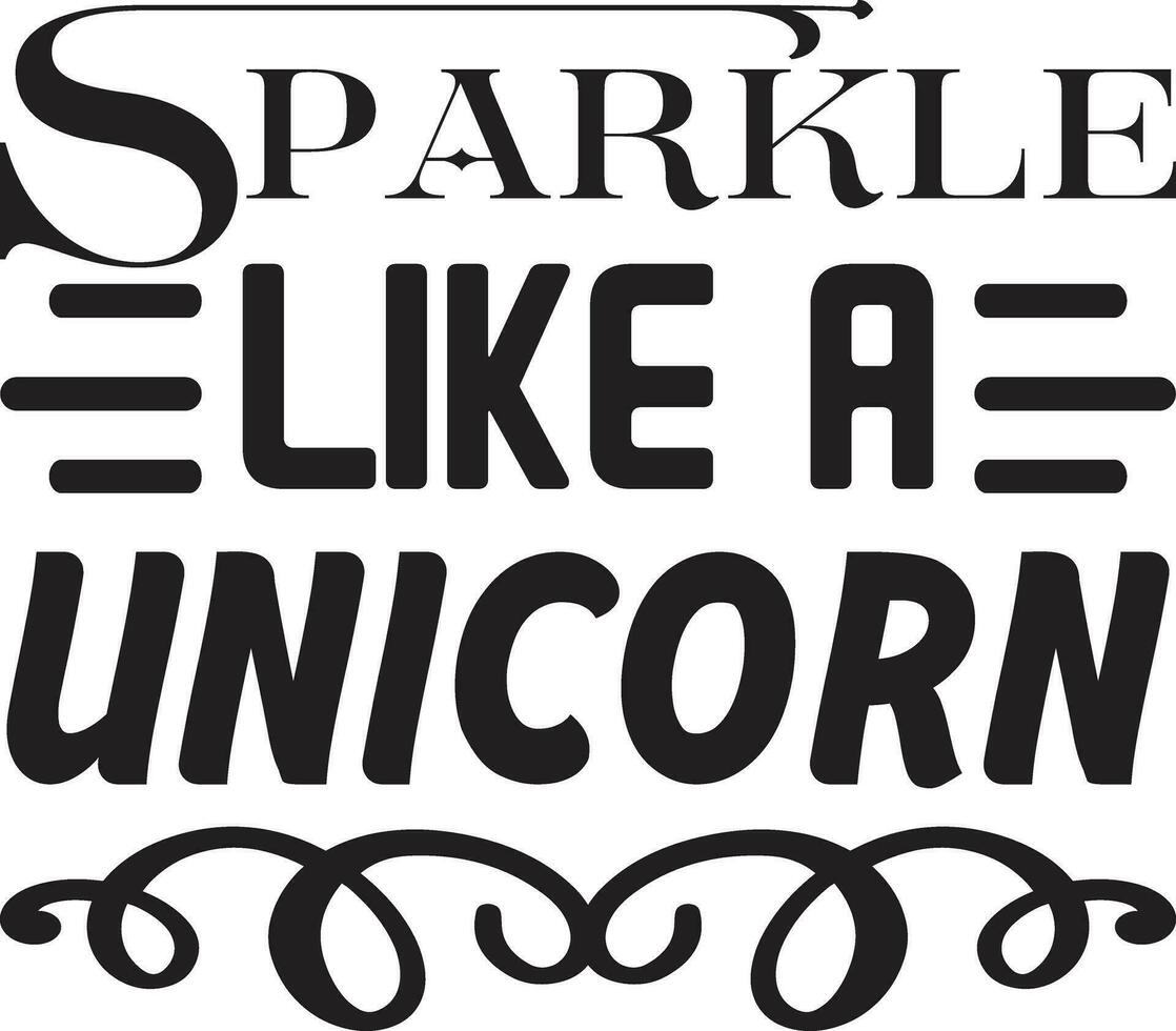 sparkle like a unicorn vector