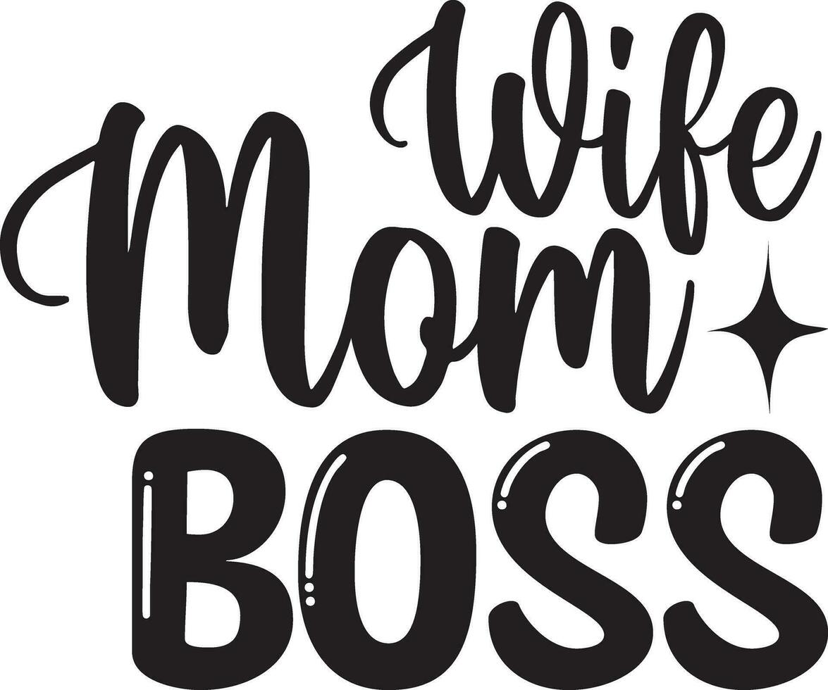 wife mom boss vector