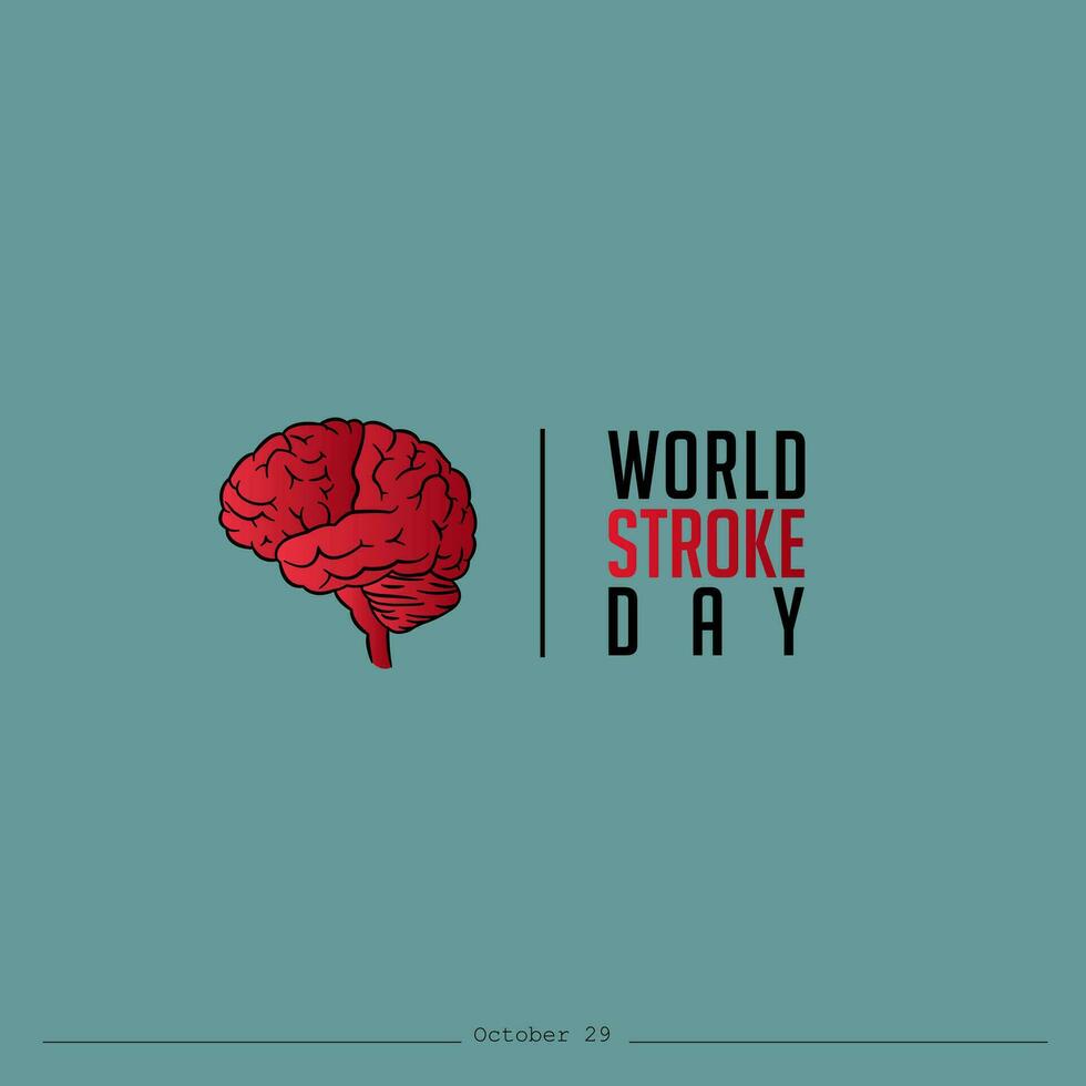 World Stroke day is observed every year on October 29, raise awareness the prevention and treatment the condition vector