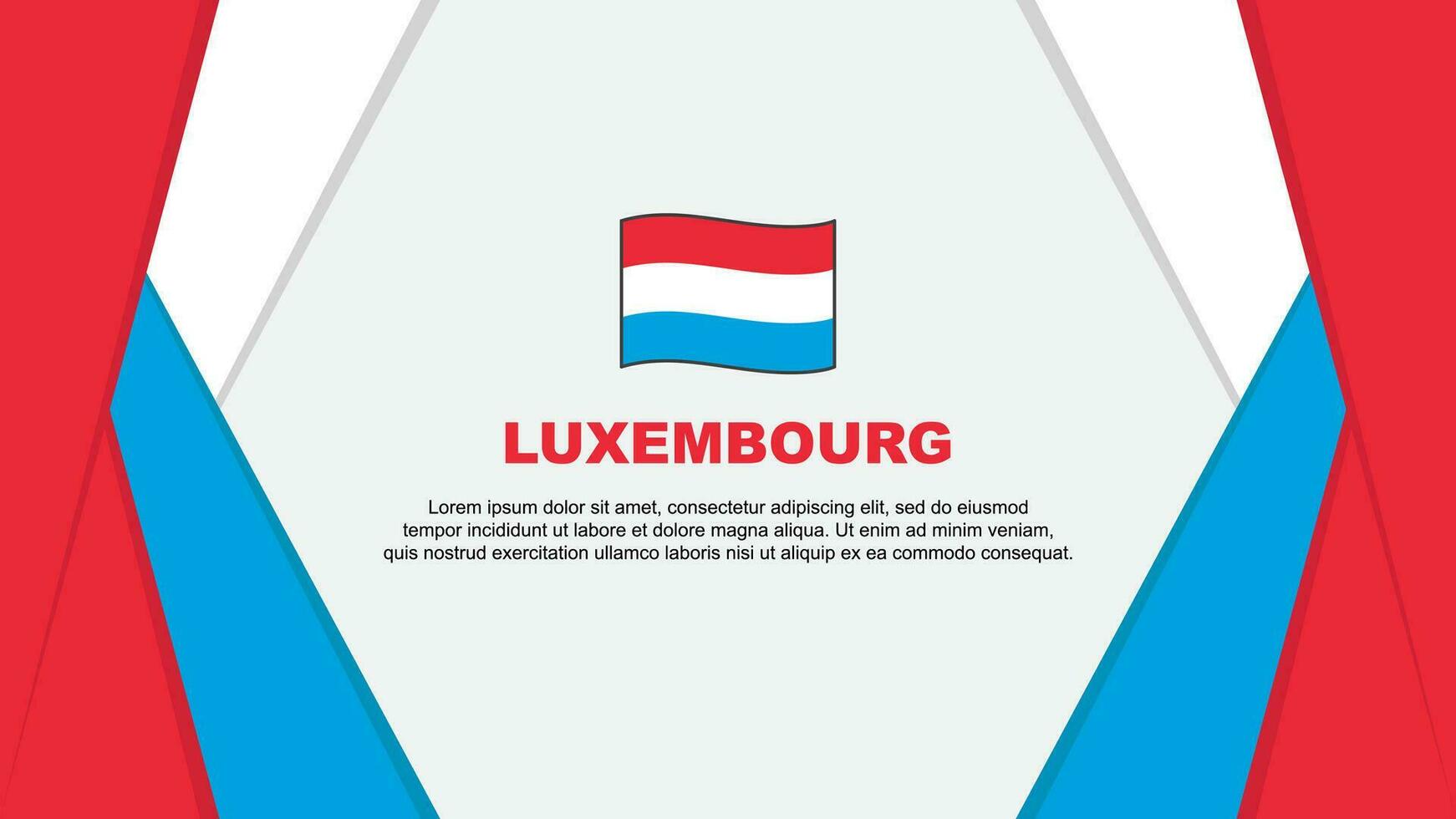 Luxembourg Flag Abstract Background Design Template. Luxembourg Independence Day Banner Cartoon Vector Illustration. Luxembourg Background