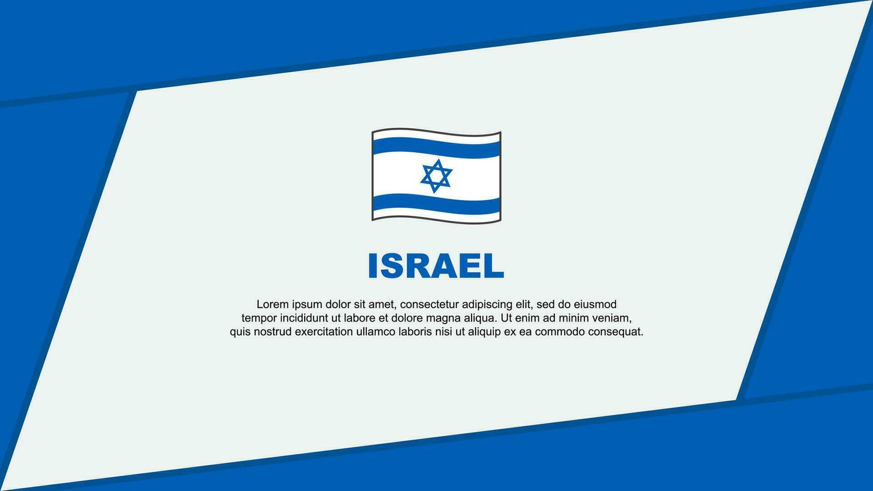 Israel Flag Abstract Background Design Template. Israel Independence Day Banner Cartoon Vector Illustration. Israel Banner