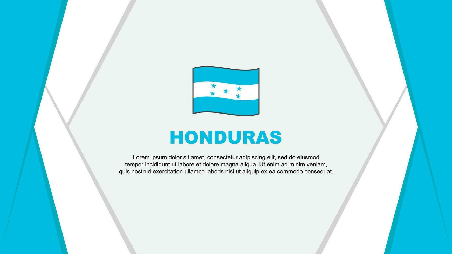 Honduras Flag Abstract Background Design Template. Honduras Independence Day Banner Cartoon Vector Illustration. Honduras Background