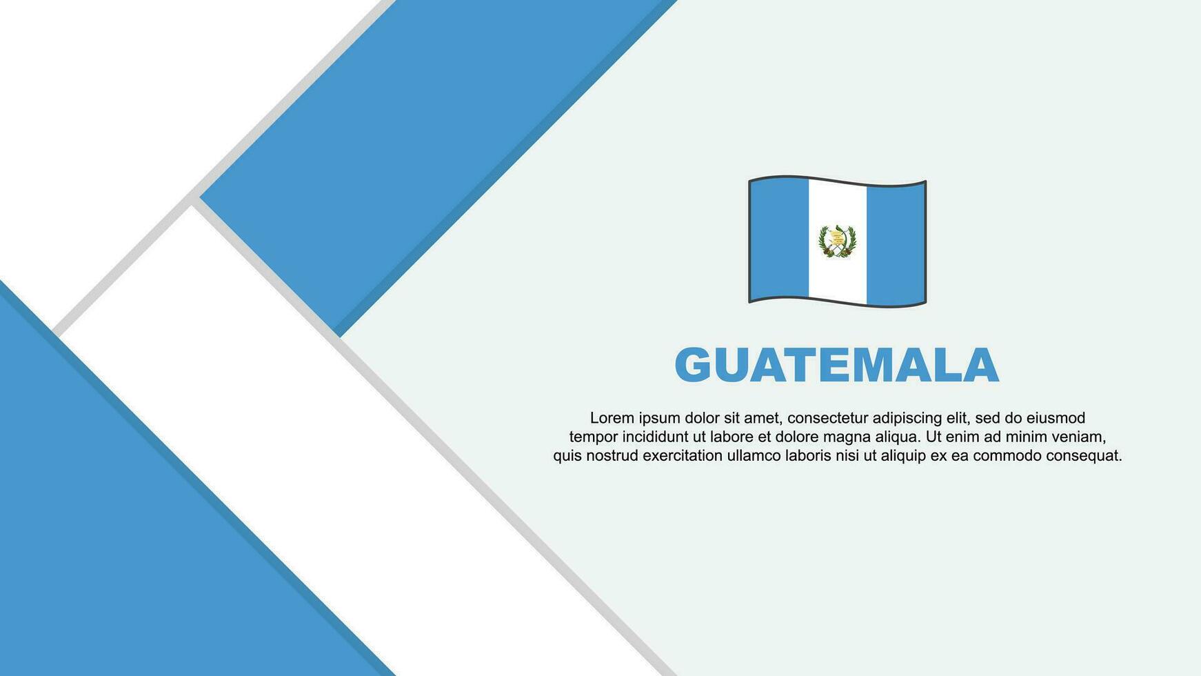Guatemala Flag Abstract Background Design Template. Guatemala Independence Day Banner Cartoon Vector Illustration. Guatemala Illustration