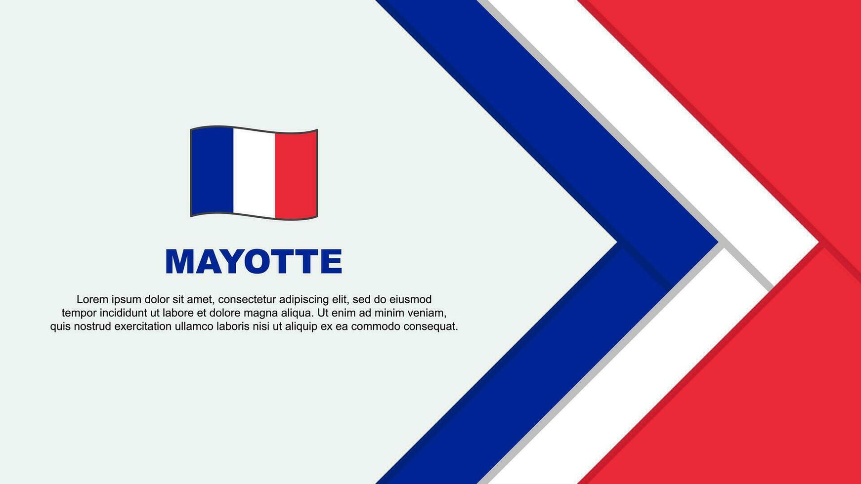 Mayotte Flag Abstract Background Design Template. Mayotte Independence Day Banner Cartoon Vector Illustration. Cartoon