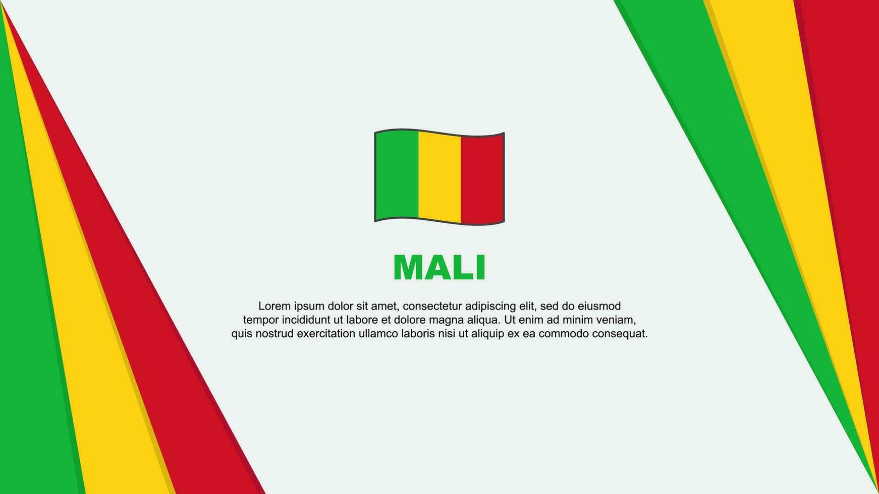 Mali Flag Abstract Background Design Template. Mali Independence Day Banner Cartoon Vector Illustration. Mali Flag