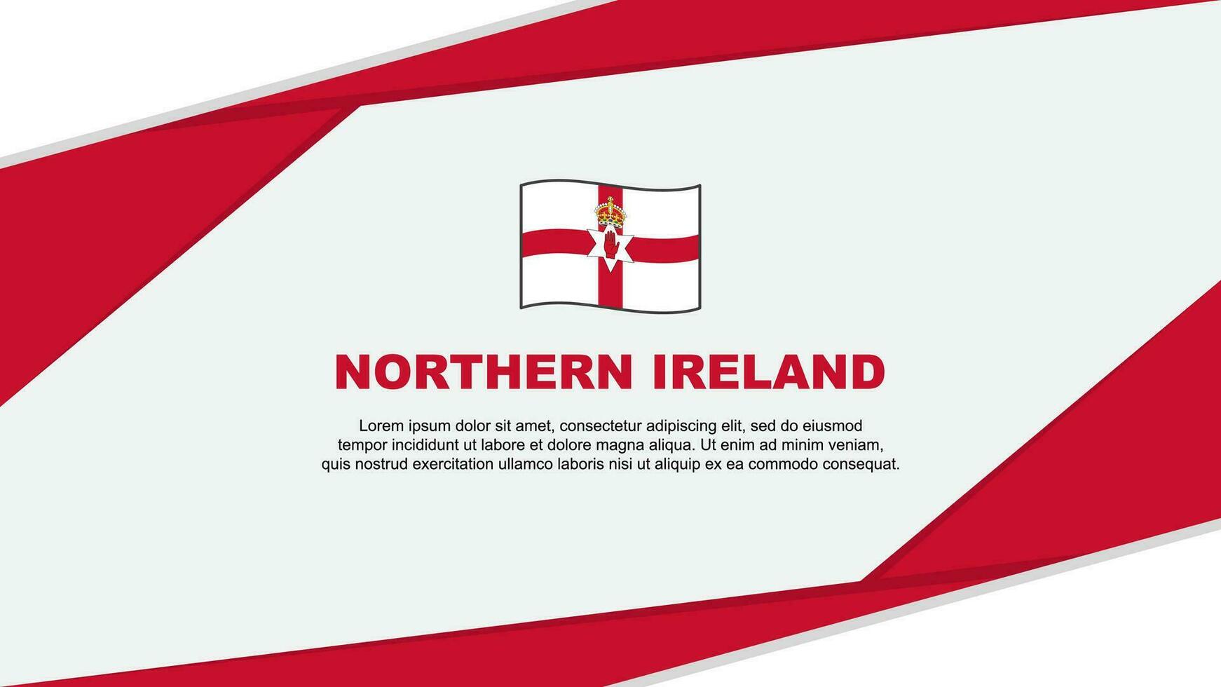 Northern Ireland Flag Abstract Background Design Template. Northern Ireland Independence Day Banner Cartoon Vector Illustration. Northern Ireland