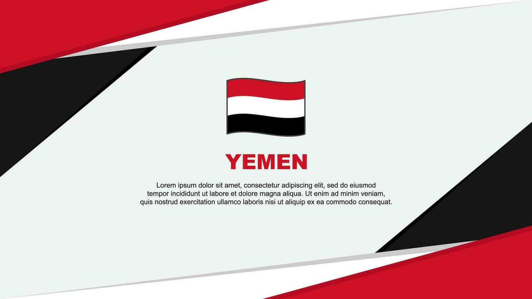 Yemen Flag Abstract Background Design Template. Yemen Independence Day Banner Cartoon Vector Illustration. Yemen